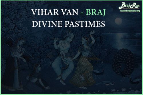 विहार वान, ब्रज - भ्रमण वन