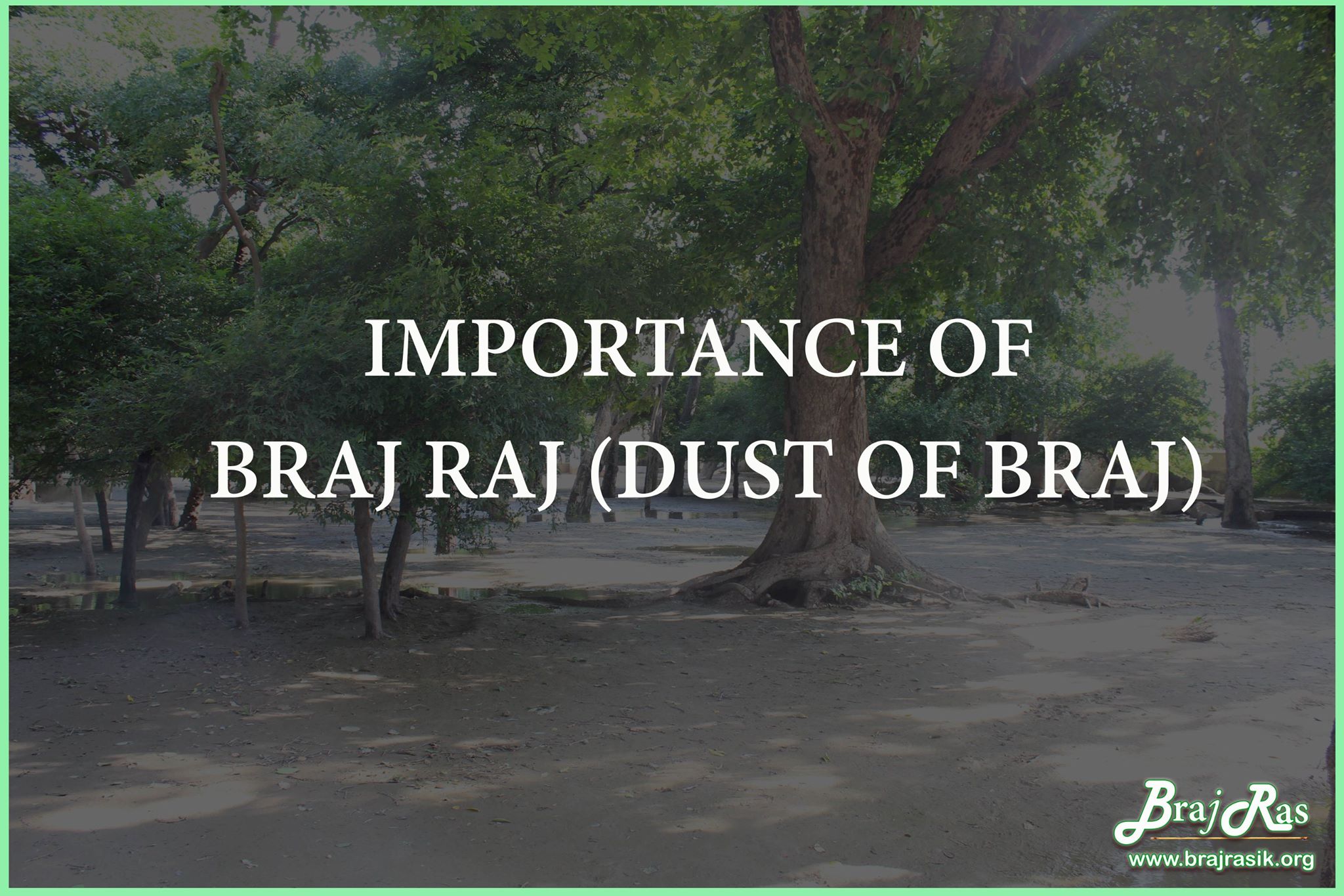 Importance of Braj Raj (Dust of Braj Vrindavan) - Saint Shri Jagannath ...