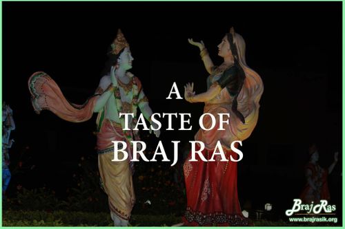 A Taste of Braj Ras - Bliss of Braj Vrindavan