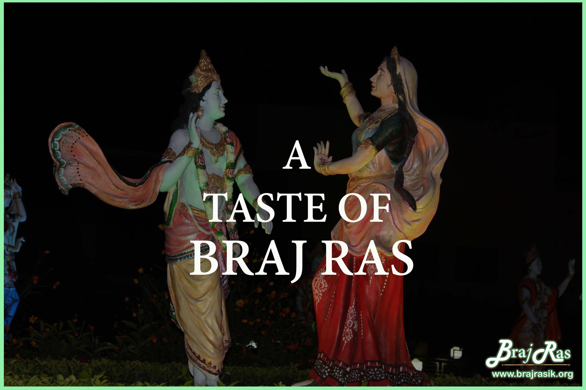 A Taste of Braj Ras - Bliss of Braj Vrindavan