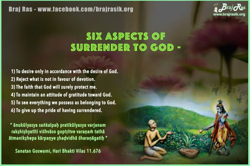 Six Aspects of Surrender to God - Sanatan Goswami, Hari Bhakti Vilas (11.676)