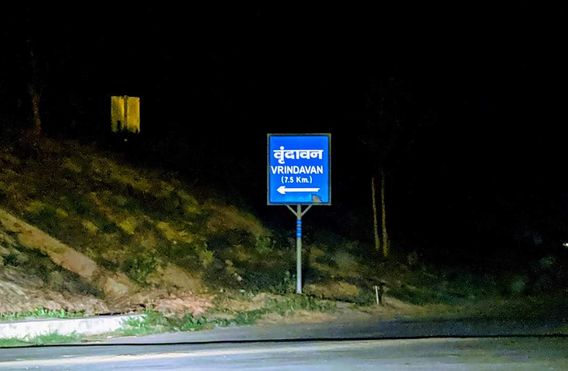 Vrindavan signboard at night, when you come from Yamuna expressway Highway.