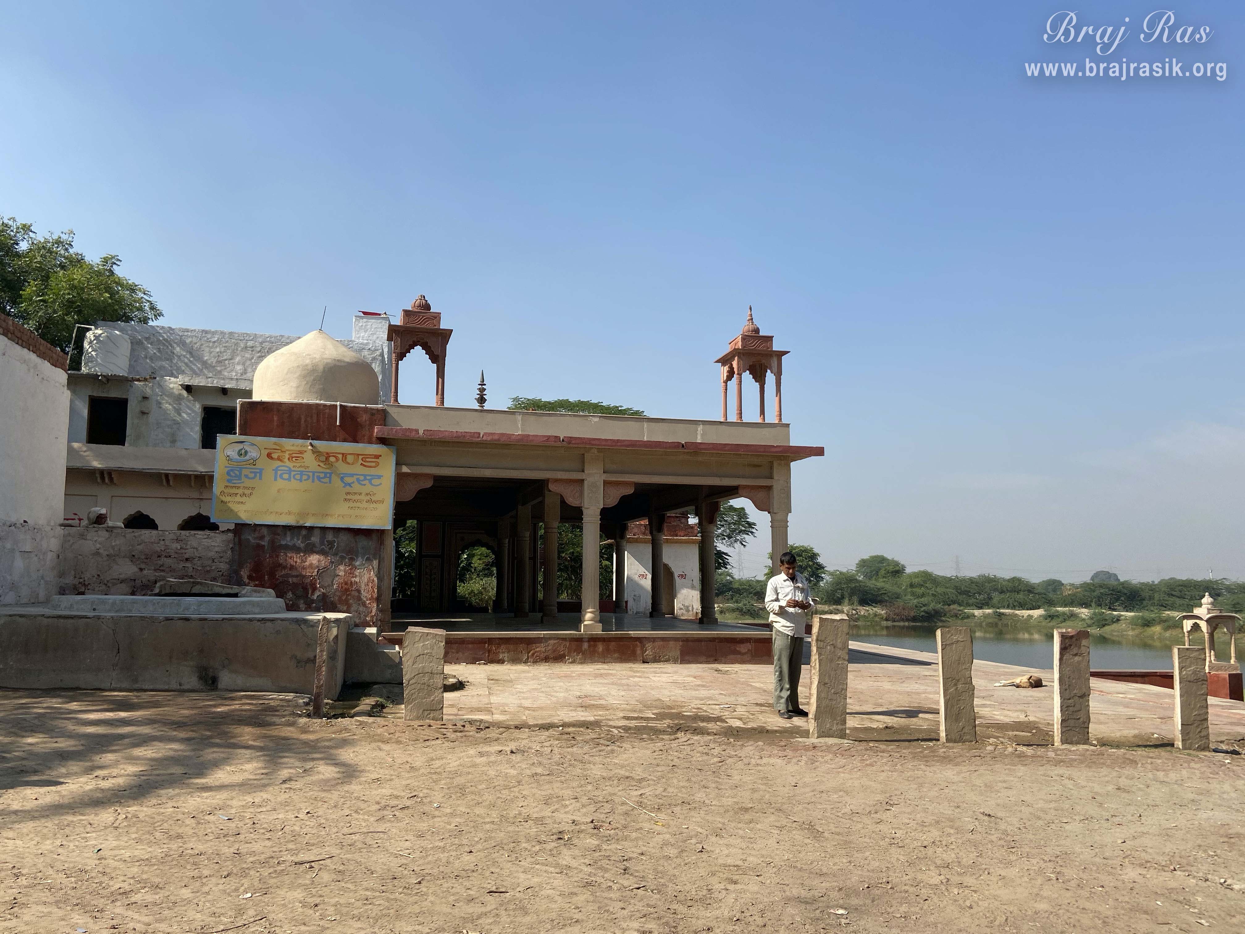 Glimpses of temple of Shri Deh Bihariji outside view at Deha Kund, Uncha Gaun.