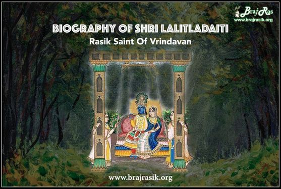 Biography of Shri Lalitladaiti Ji